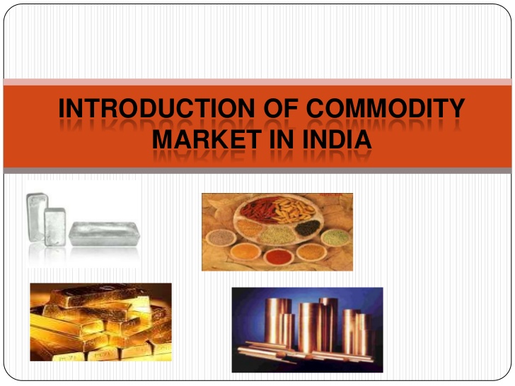 Intro to Commodity